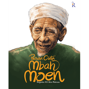 Buku Pesan Cinta Mbah Moen - Rene Turos 100% Original